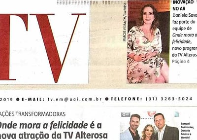 Interview given to the Estado de Minas Newspaper, about the TV Show “Onde Mora a Felicidade” that debuts on SBT Channel